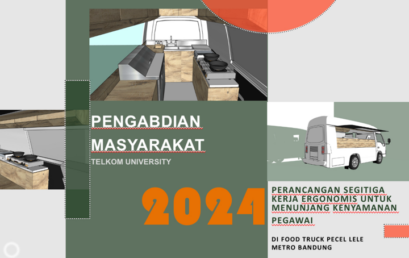 PERANCANGAN SEGITIGA KERJA ERGONOMIS UNTUK MENUNJANG KENYAMANAN PEGAWAI DI FOOD TRUCK PECEL LELE METRO BANDUNG