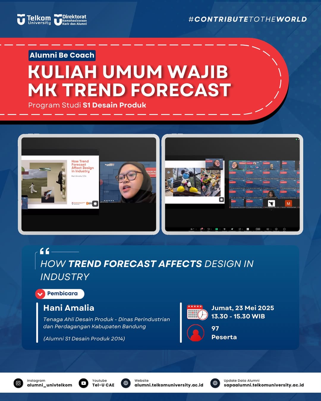 Kuliah Umum “Alumni Be Coach” Membahas Trend Forecast Industri