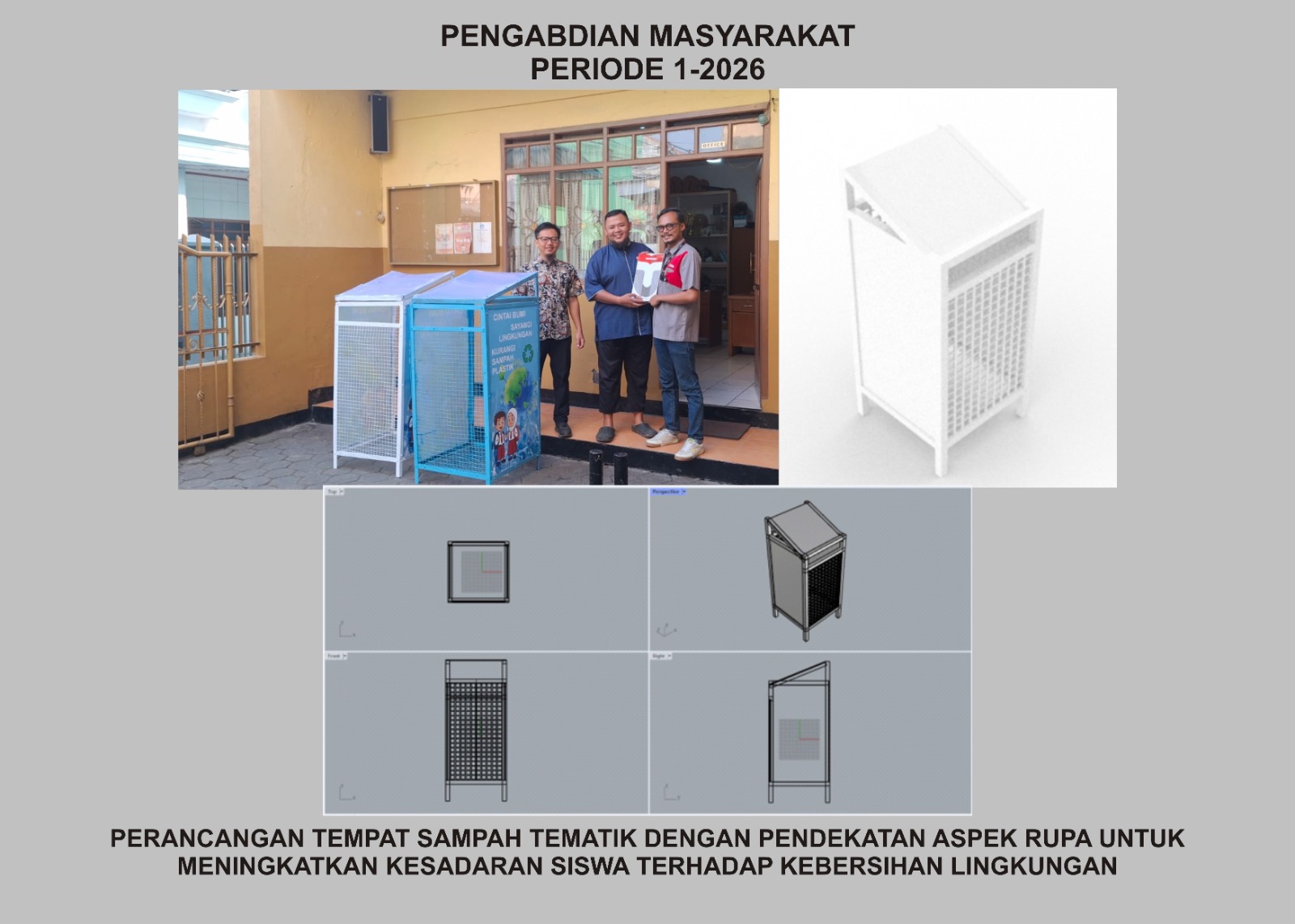 Perancangan Tempat Sampah Tematik dengan Pendekatan Aspek Rupa untuk Meningkatkan Kesadaran Siswa Terhadap Kebersihan Lingkungan
